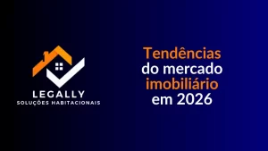 Leia mais sobre o artigo Tendências do mercado imobiliário em 2026