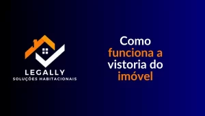 Leia mais sobre o artigo Como funciona a vistoria do imóvel