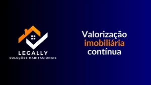 Leia mais sobre o artigo Valorização imobiliária contínua